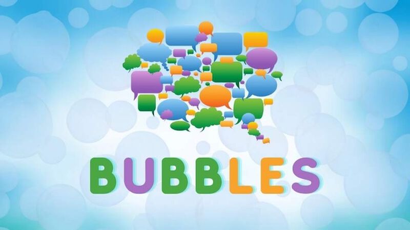 Bubbles